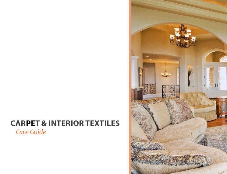 Download our free Carpet and Interior Textiles Care Guide. It’s a great resource full of tips and info. You will want to keep it handy.
